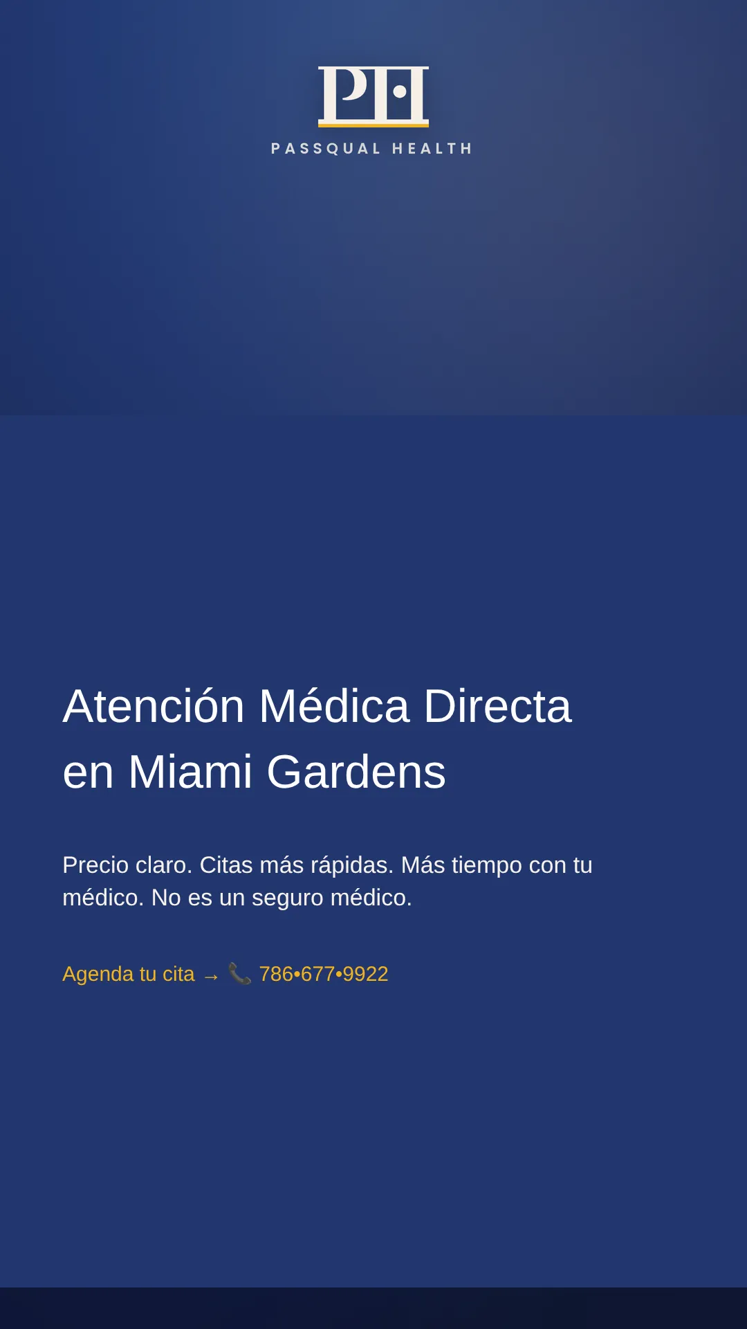 Consultorio de atención médica directa PassQual Health en Miami Gardens con el Dr. Hendry Pascual