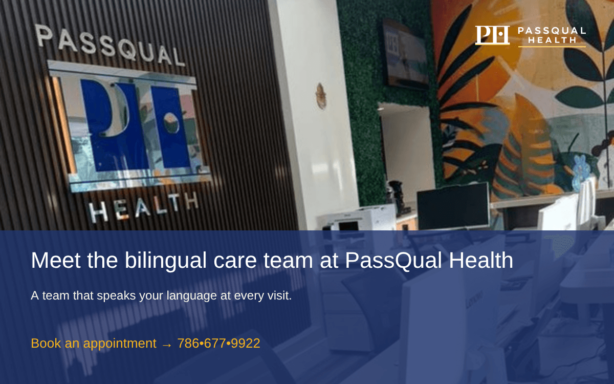 PassQual Health reception in Miami Gardens with the text: Meet the bilingual care team at PassQual Health